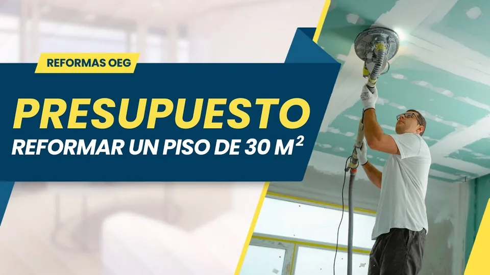 Vídeo: ¿Cuánto cuesta reformar un piso de 30 metros cuadrados?